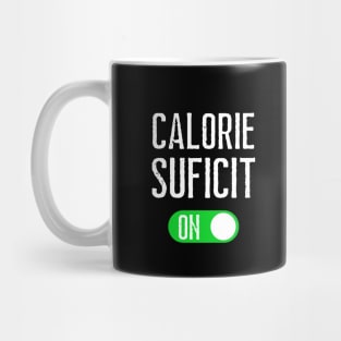 Calorie Suficit Mode On Mug